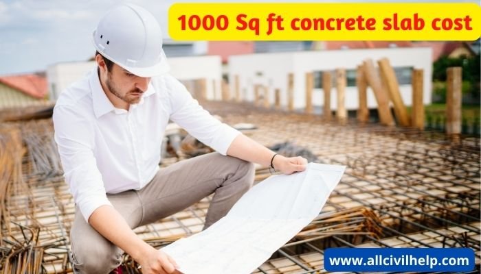 1000 Sq Ft Concrete Slab Cost In India All Civil Help