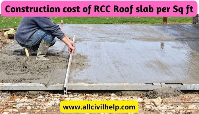 RCC roof slab cost per square foot