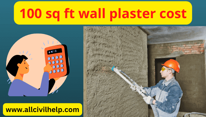 100-sq-ft-wall-plaster-cost-all-civil-help